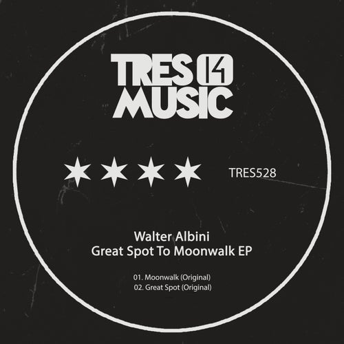 Walter Albini - Great Spot To Moon Walk EP [TRES14528]